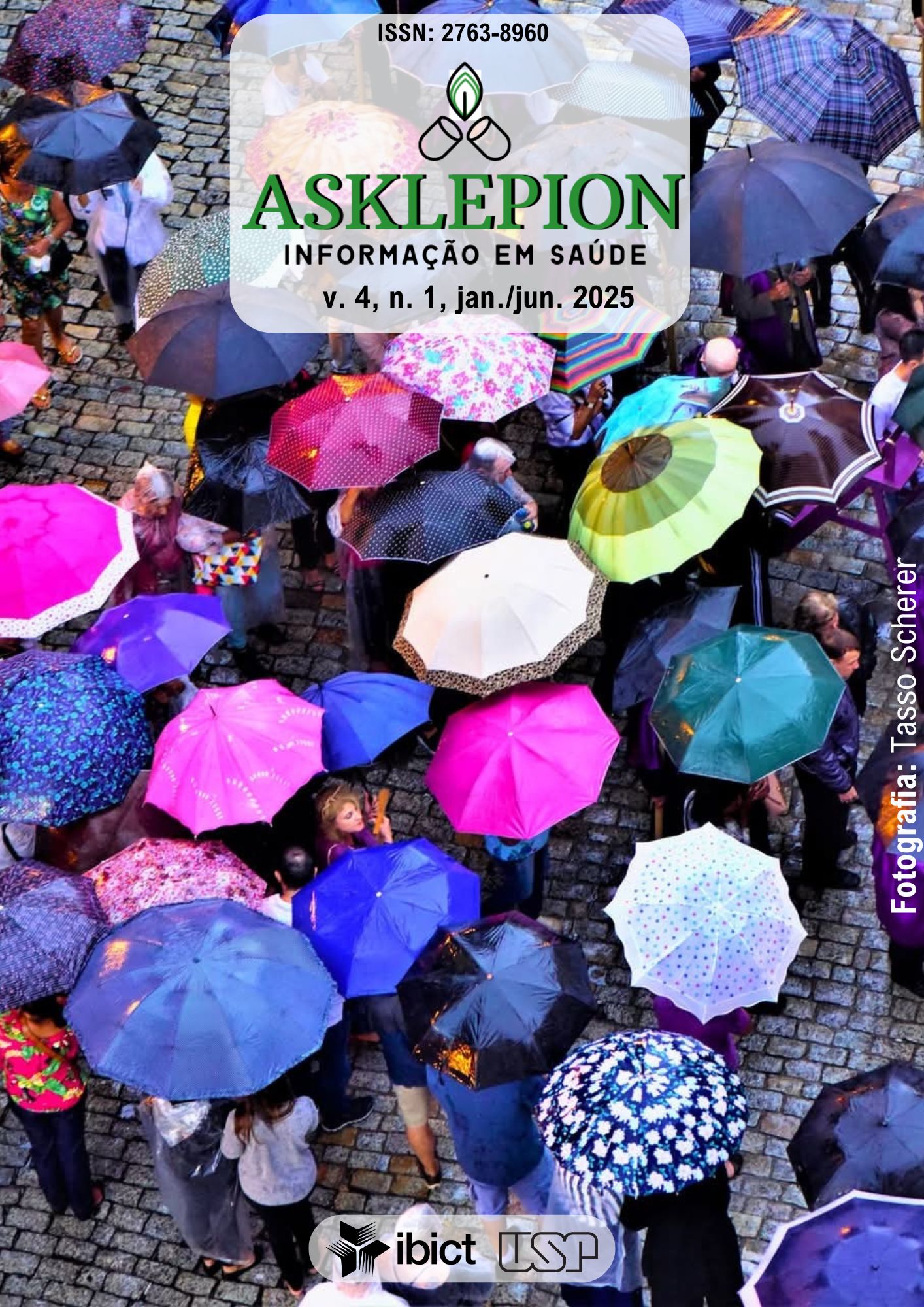 					Visualizar v. 4 n. 1 (2025): Asklepion : Informação em Saúde
				